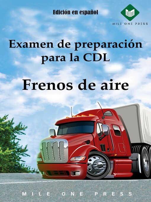 Title details for Examen de preparación para la CDL by Mile One Press - Available